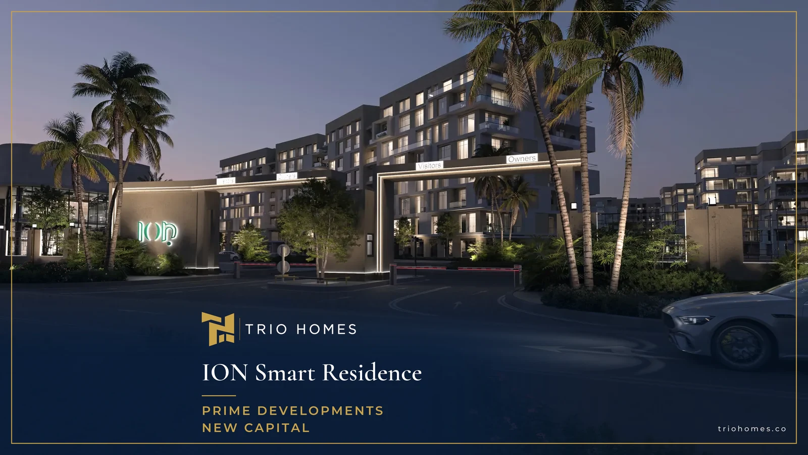 ion-smart-residence-new-capital-main-entrance-trio Main entrance of ION Smart Residence New Capital at night