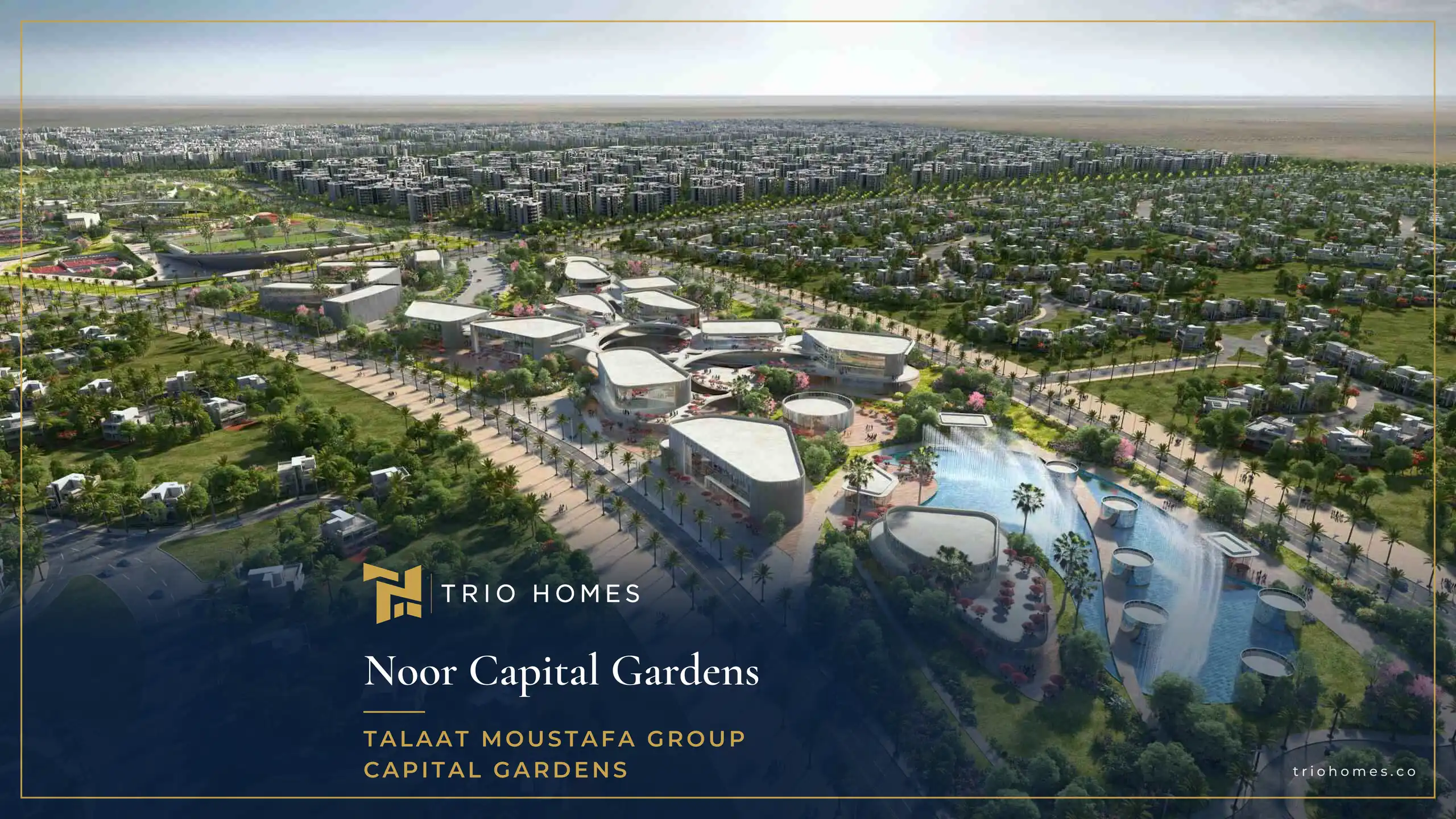 Aerial view of Noor Capital Gardens smart city by TMG